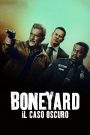 Boneyard – Il caso oscuro